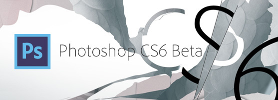 Бета-версия Photoshop CS6