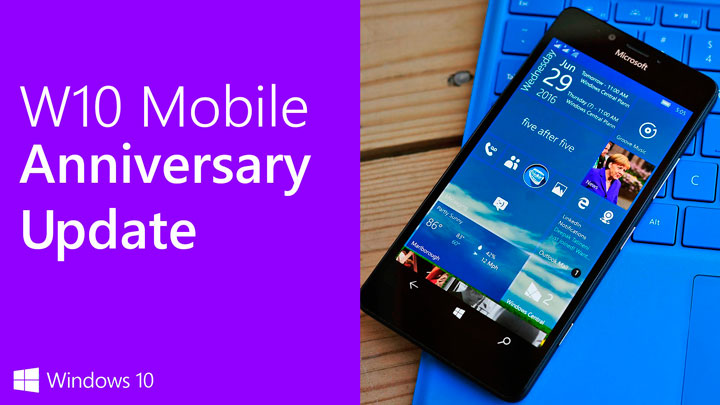 Anniversary Update для Windows 10 Mobile